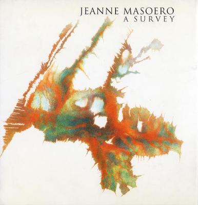 Jeanne Masoero: A Survey - Craddock, Sacha (Editor)