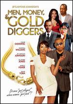 Je'Caryous Johnson's Men, Money and Gold Diggers