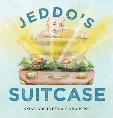 Jeddo's Suitcase - Abou-Eid, Amal
