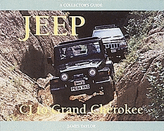 Jeep Cj to Grand Cherokee: A Collector's Guide