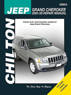 Jeep Grand Cherokee 2005-09 Repair Manual - McCahill, Ed, and Chaidez, Jesus