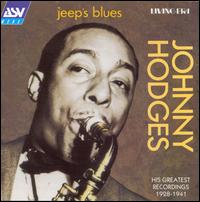 Jeep's Blues - Johnny Hodges