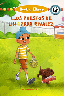 Jeet Y Choco: Los Puestos de O Lim NADA Rivales - Kochar, Amandeep S, and Rod?, Candy (Translated by)