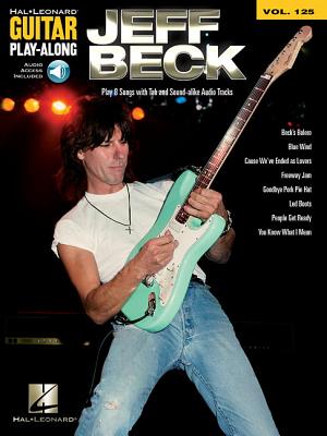 Jeff Beck: Guitar Play-Along Volume 125 - Beck, Jeff (Creator)