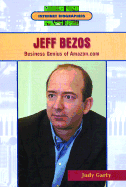 Jeff Bezos: Business Genius of Amazon.com - Garty, Judy