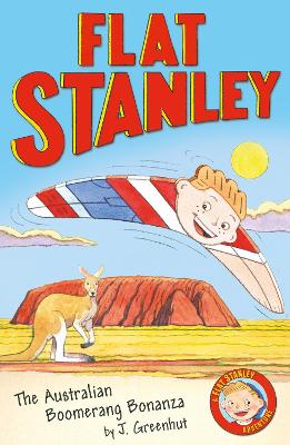 Jeff Brown's Flat Stanley: The Australian Boomerang Bonanza - Greenhut, Josh