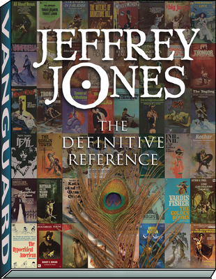 Jeffrey Jones: The Definitive Reference - Maris, Emanuel, and Hill, Patrick K