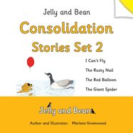 Jelly and Bean Consolidation Stories Set 2