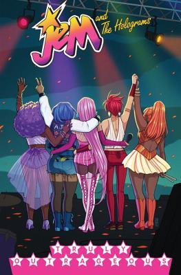 Jem and the Holograms, Vol. 5: Truly Outrageous - Thompson, Kelly