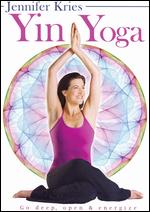 Jennifer Kries: Yin Yoga - 