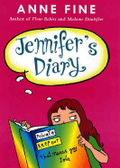 Jennifer's Diary - Fine, Anne