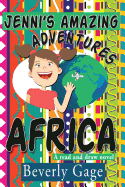 Jenni's Amazing Adventures: Africa