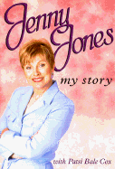Jenny Jones: My Story