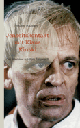 Jenseitskontakt mit Klaus Kinski: Das Interview aus dem Totenreich