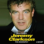 Jeremy Clarkson: The Biography