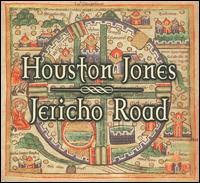 Jericho Road - Houston Jones