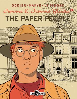 Jerome K. Jerome Bloche Vol. 2: The Paper People - Dodier, Alain