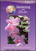 Jerry Baker: Year 'Round Flower Care - 