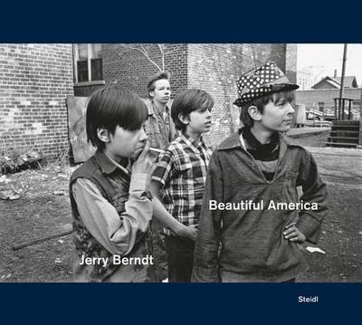 Jerry Berndt: Beautiful America - Berndt, Jerry