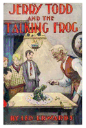 Jerry Todd and the Talking Frog