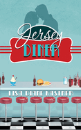 Jersey Diner: Say You're Only For Me