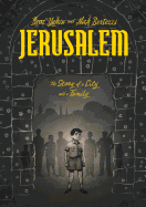 Jerusalem: A Family Portrait