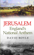 Jerusalem: England's National Anthem