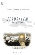 Jerusalem: The City of God