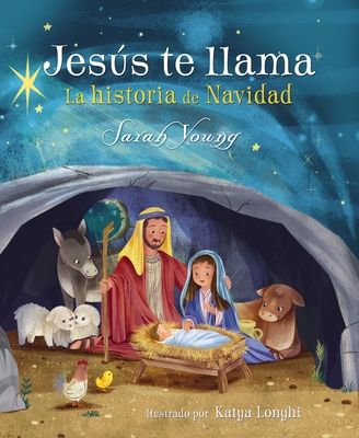 Jess Te Llama: La Historia de Navidad - Young, Sarah, and Longhi, Katya (Illustrator)