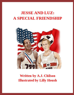 Jesse and Luz: A Special Friendship