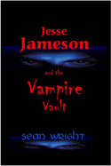 Jesse Jameson and the Vampire Vault