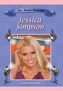 Jessica Simpson - Adams, Michelle Medlock
