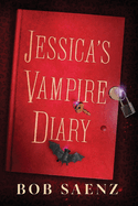 Jessica's Vampire Diary
