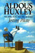Jesting Pilate: An Intellectual Holiday