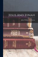 Jesus And Jonah