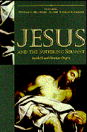 Jesus and the Suffering Servant - Bellinger, William H (Editor)