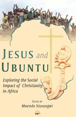 Jesus and Ubuntu - Ntarangwi, Mwenda