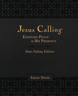 Jesus Calling Note-Taking Edition, Leathersoft, Black, with Full Scriptures: Enjoying Peace in His Presence (a 365-Day Devotional and Prayer Journal) - The Perfect Christian Father's Day Gifts for Dad