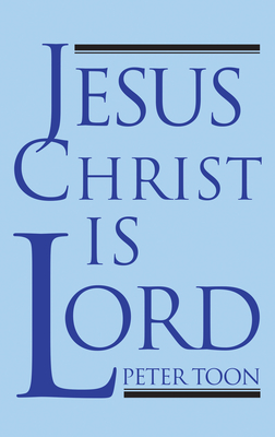 Jesus Christ Is Lord - Toon, Peter