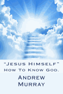 "Jesus Himself"