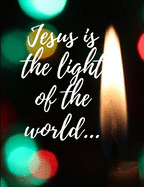 Jesus is the light of the world: Jesus is the light of the world notebook/journal/planner 100 pages Beautiful writing book