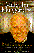 Jesus Rediscovered - Muggeridge, Malcolm