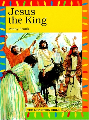 Jesus the King - Frank, Penny