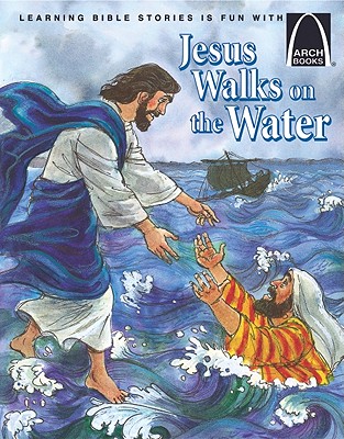 Jesus Walks on the Water - Sanders, Nancy I