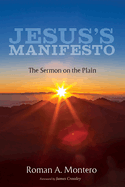 Jesus's Manifesto: The Sermon on the Plain
