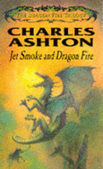 Jet Smoke And Dragon Fire