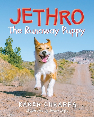 Jethro The Runaway Puppy - Chrappa, Karen, and Myer, Don (Photographer)