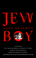 Jew Boy - Kaufman, Alan, Dr.