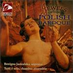 Jewels of the Polish Baroque