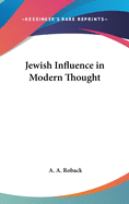 Jewish Influence in Modern Thought